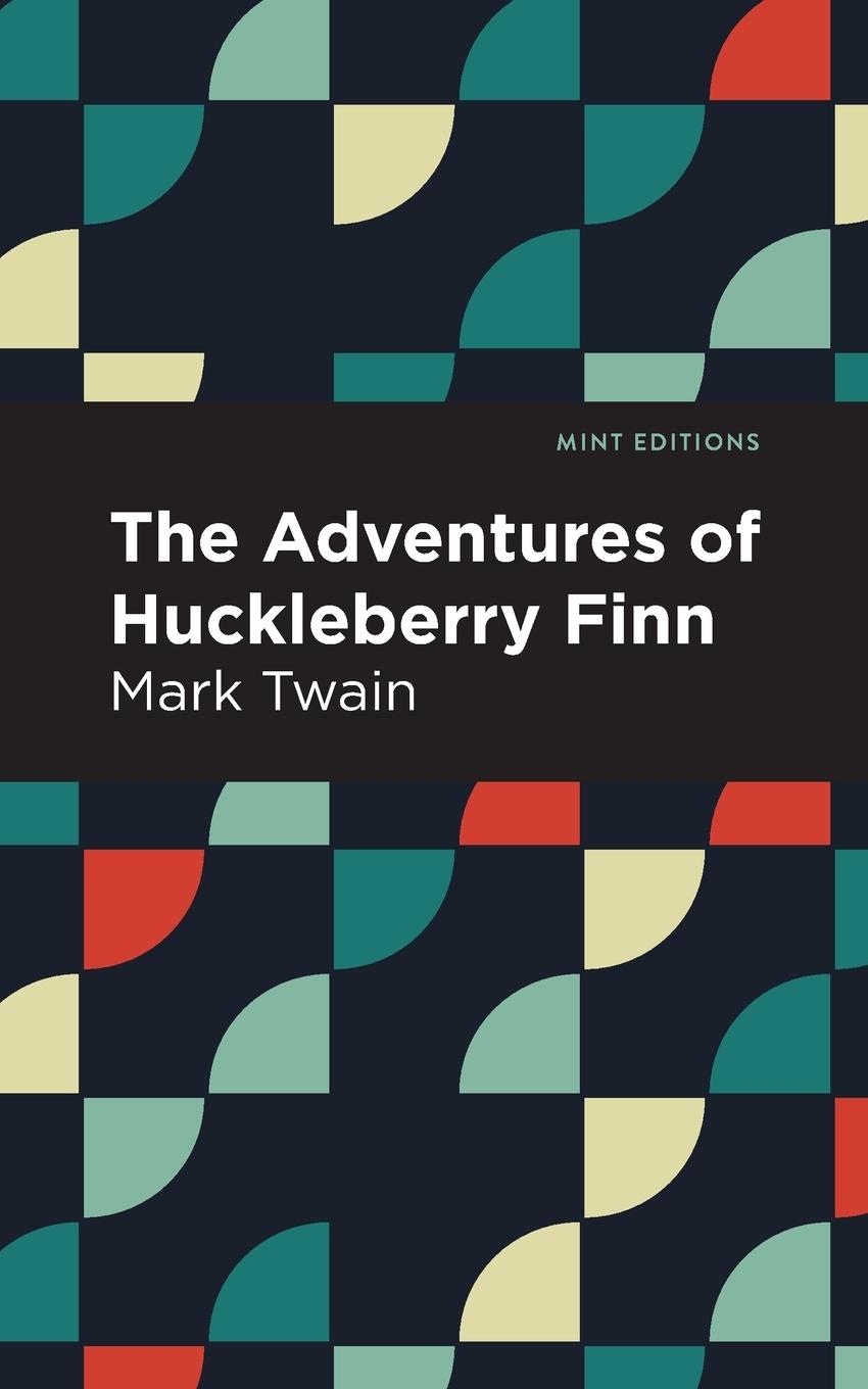 Cover: 9781513263489 | The Adventures of Huckleberry Finn | Mark Twain | Taschenbuch | 2020