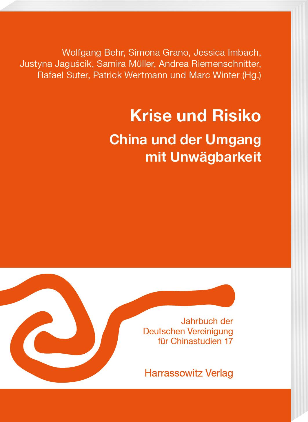 Cover: 9783447122962 | Krise und Risiko. China und der Umgang mit Unwägbarkeit | Behr | Buch