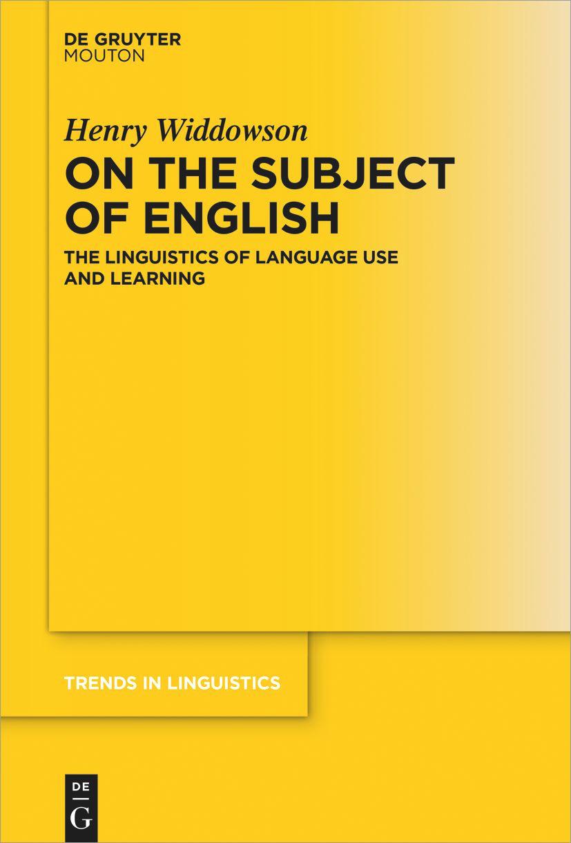 Cover: 9783110764307 | On the Subject of English | Henry Widdowson | Taschenbuch | ISSN | X