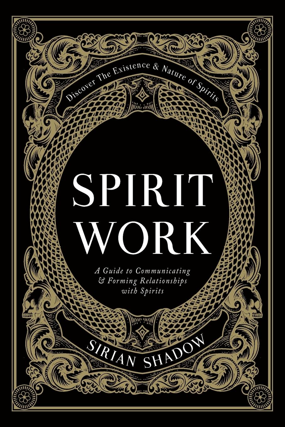 Cover: 9781778076107 | Spirit Work | Sirian Shadow | Taschenbuch | Paperback | Englisch