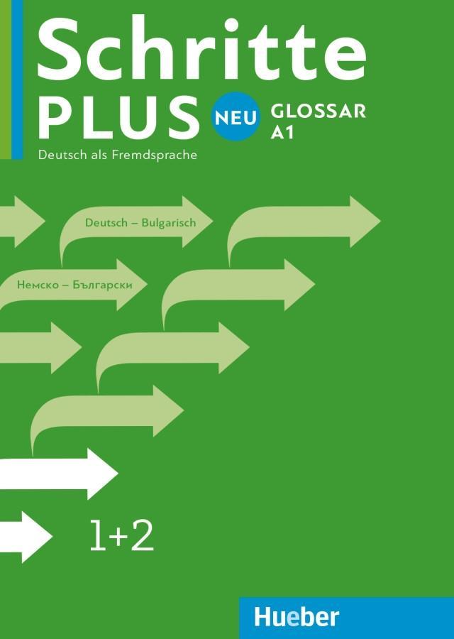 Cover: 9783192110818 | Schritte plus Neu 1+2 A1 Glossar Deutsch-Bulgarisch | Kg | Broschüre