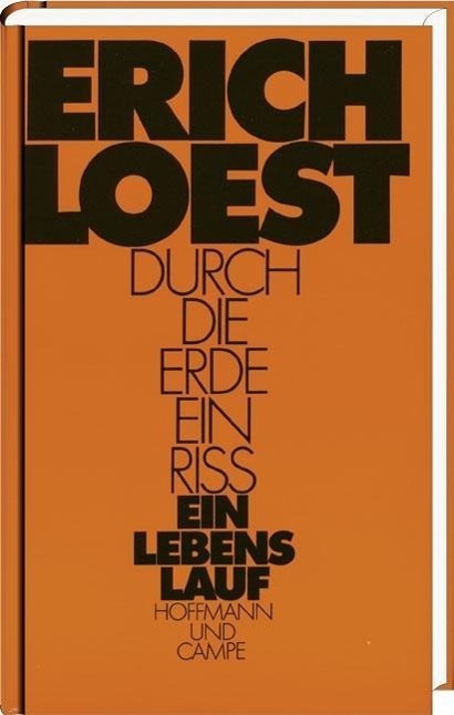 Cover: 9783954623976 | Durch die Erde ein Riß | Ein Lebenslauf | Erich Loest | Gebunden