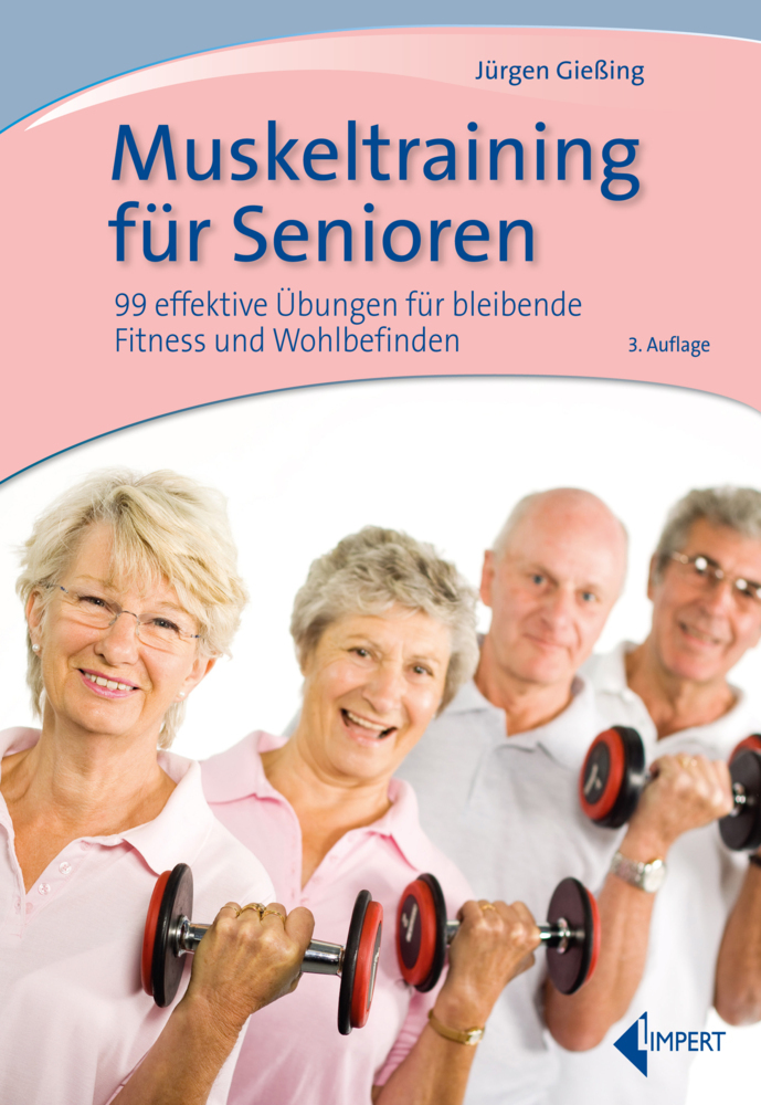 Cover: 9783785319895 | Muskeltraining für Senioren | Jürgen Gießing | Taschenbuch | 160 S.