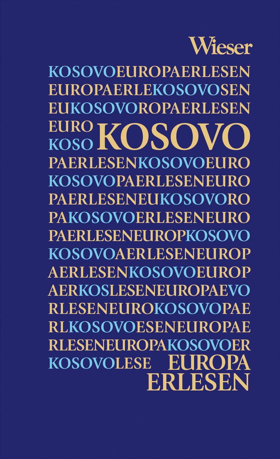 Cover: 9783990293447 | Europa Erlesen Kosovo | Christine Zucchelli (u. a.) | Buch | 216 S.