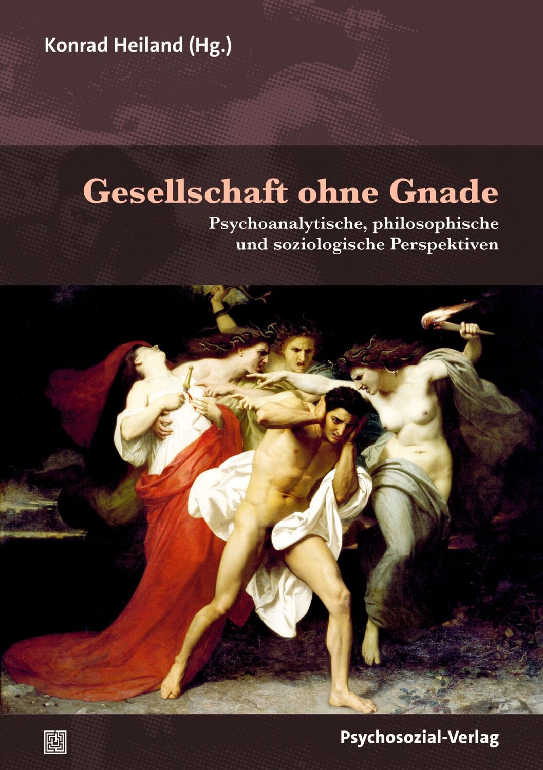 Cover: 9783837932492 | Gesellschaft ohne Gnade | Konrad Heiland | Taschenbuch | 250 S. | 2024