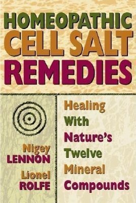 Cover: 9780757002502 | Homeopathic Cell Salt Remedies | Nigey Lennon (u. a.) | Taschenbuch