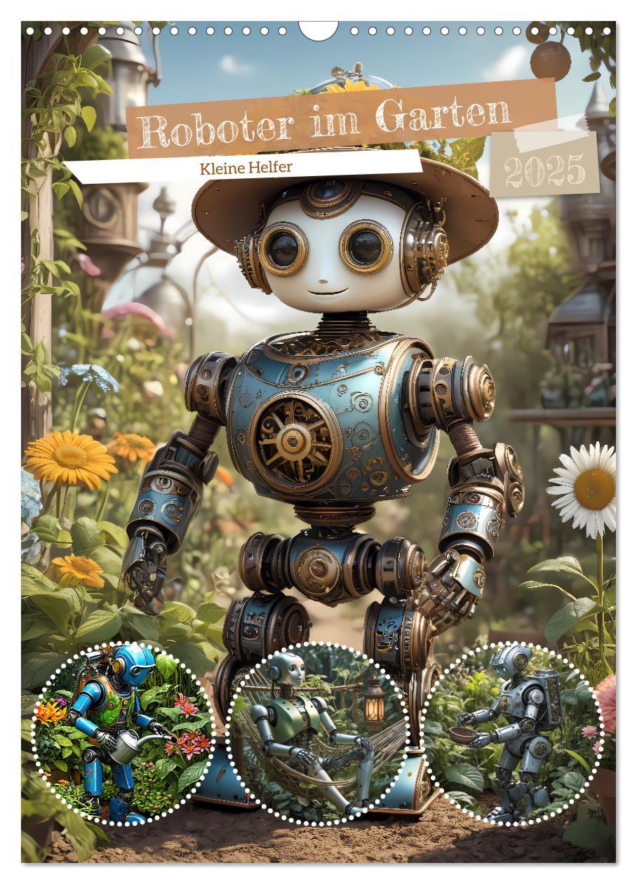 Cover: 9783457150597 | Roboter im Garten - Kleine Helfer (Wandkalender 2025 DIN A3 hoch),...