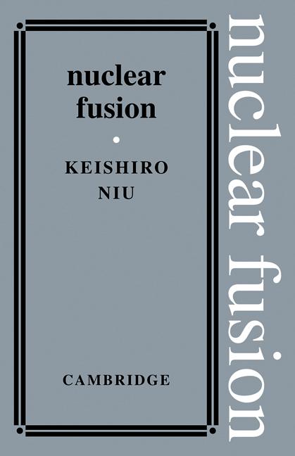 Cover: 9780521113540 | Nuclear Fusion | Keishiro Niu | Taschenbuch | Englisch | 2009