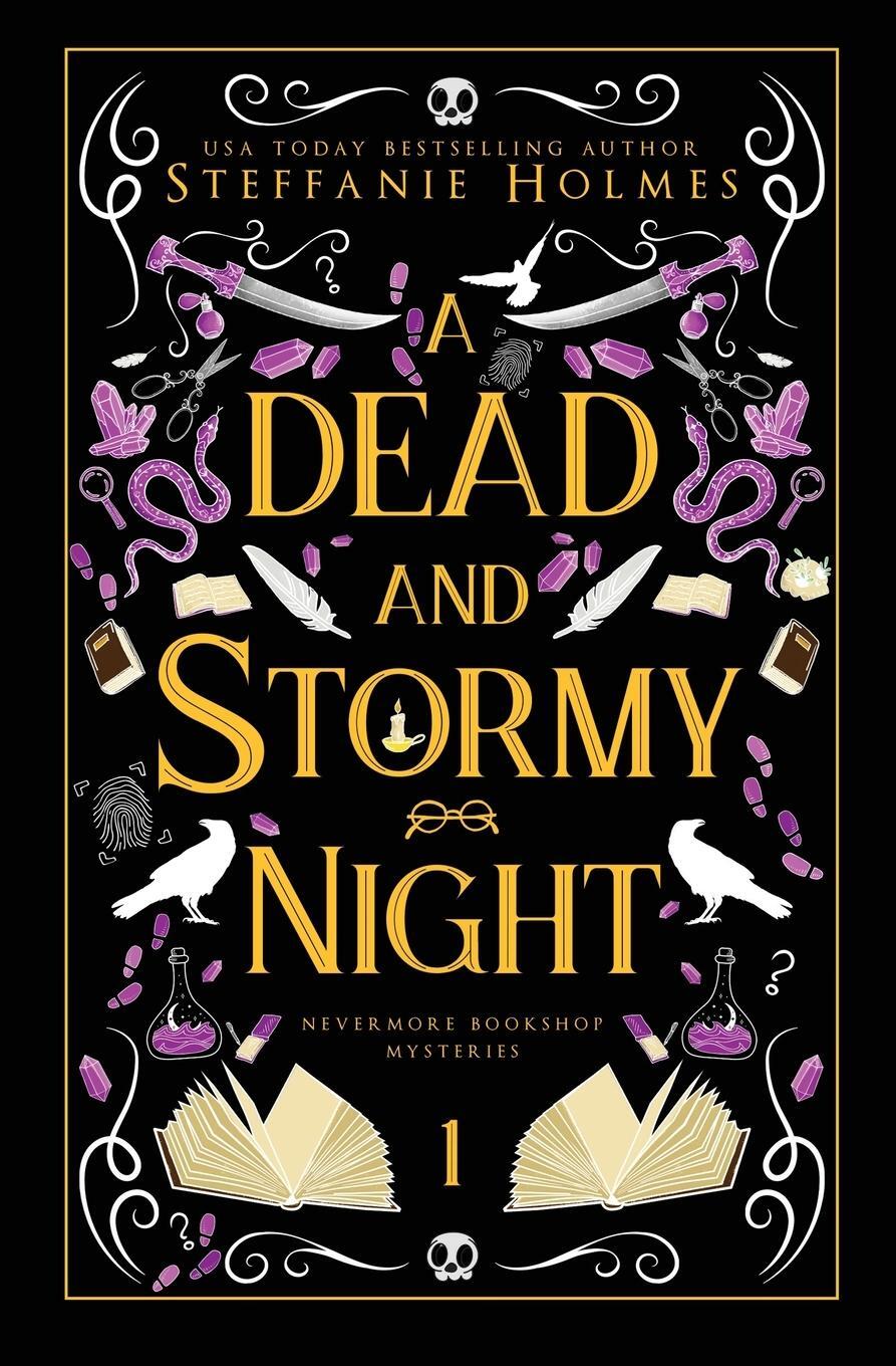 Cover: 9781991046697 | A Dead and Stormy Night | Luxe paperback edition | Steffanie Holmes