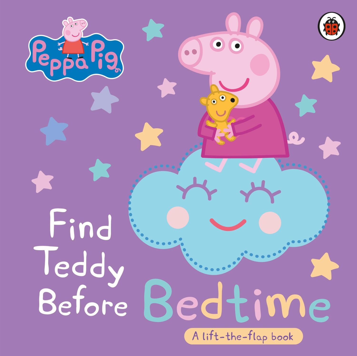 Cover: 9780241606872 | Peppa Pig: Find Teddy Before Bedtime | A lift-the-flap book | Pig