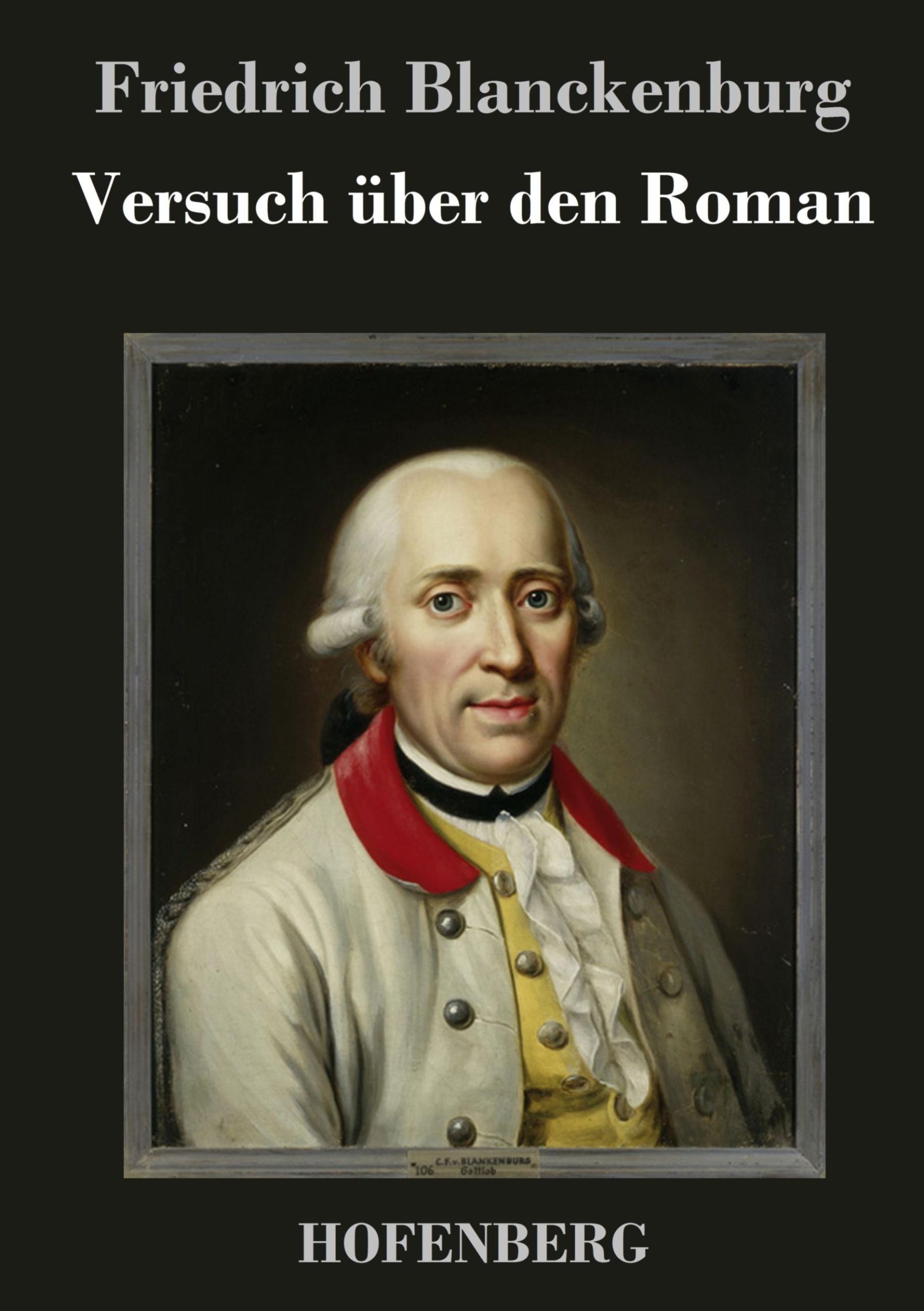 Cover: 9783843029360 | Versuch über den Roman | Friedrich Blanckenburg | Buch | 260 S. | 2013