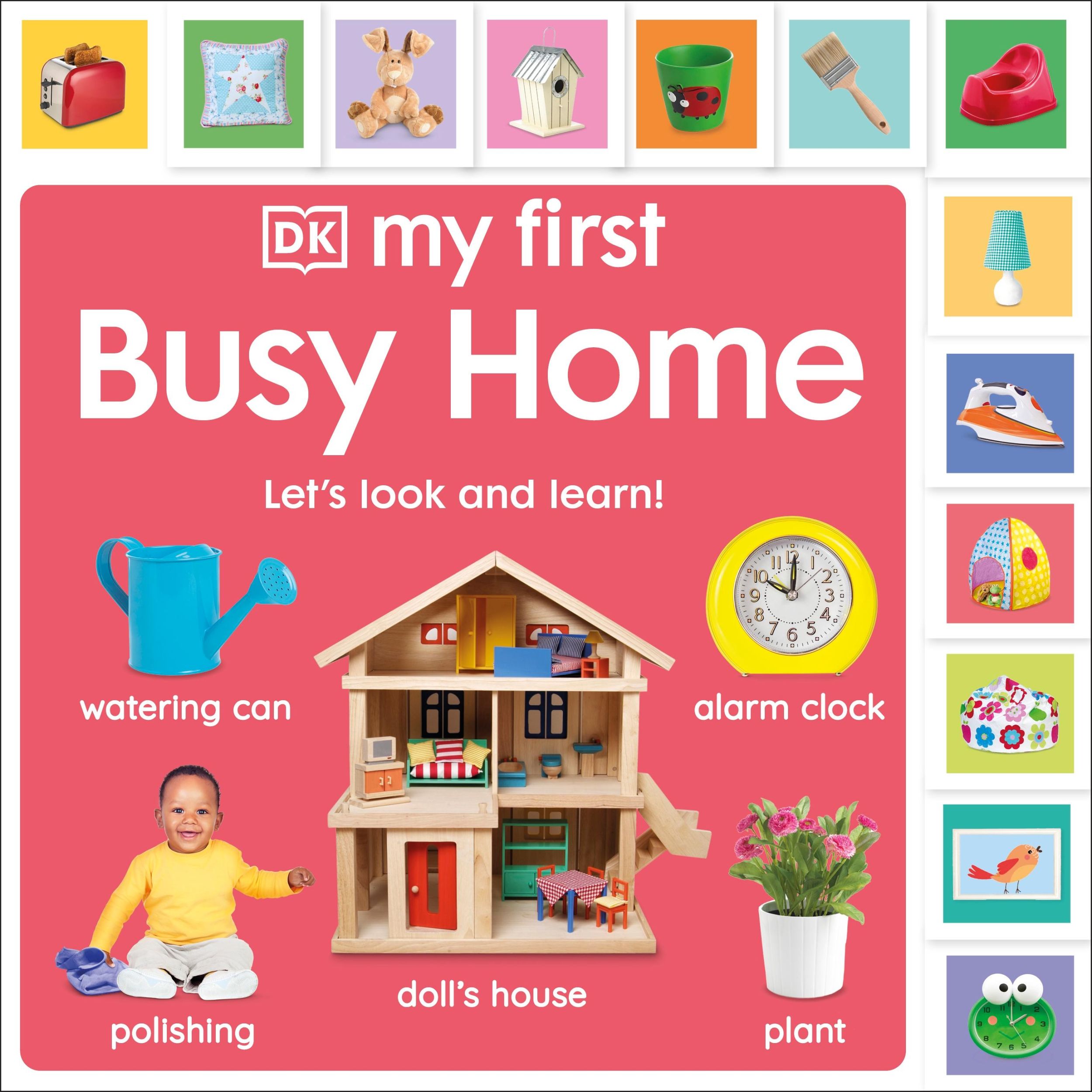 Cover: 9780241726136 | My First Busy Home: Let's Look and Learn! | Dk | Buch | Englisch