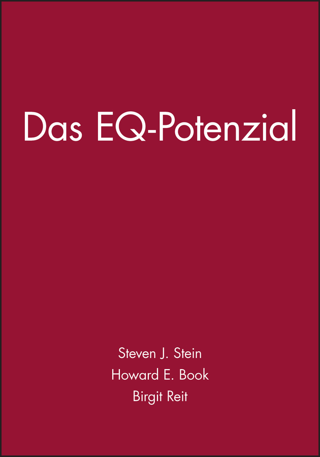 Cover: 9783527504978 | Das EQ-Potenzial | Emotionale Intelligenz als Schlüssel zum Erfolg