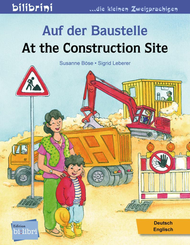 Cover: 9783191896027 | Auf der Baustelle. Deutsch-Englisch | Kinderbuch Deutsch-Englisch