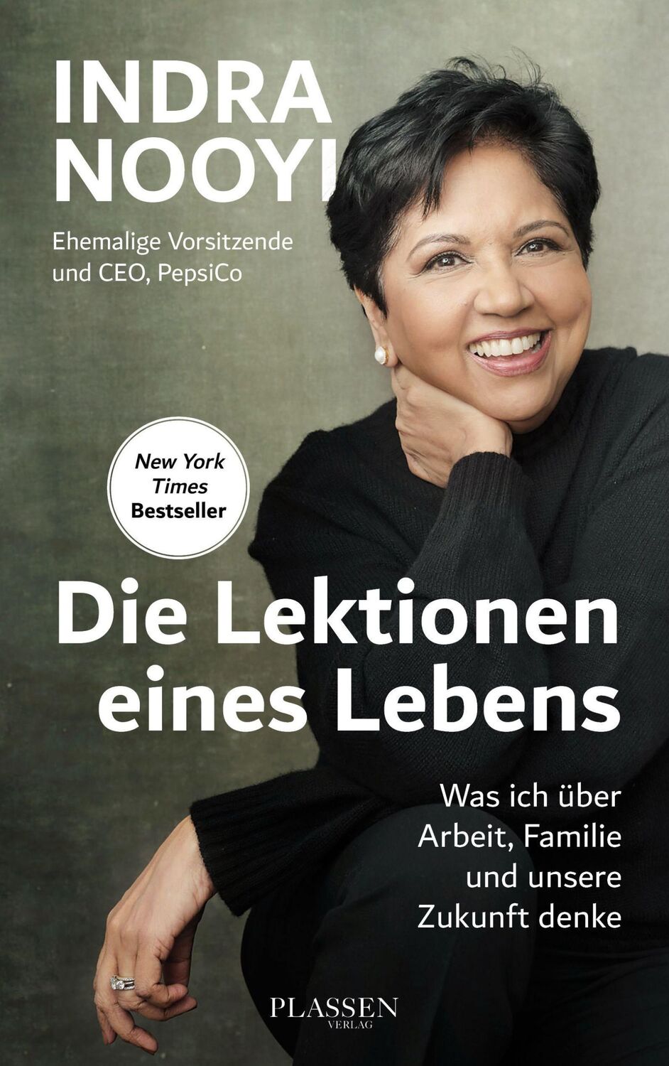 Cover: 9783864708848 | Die Lektionen eines Lebens | Indra K. Nooyi | Taschenbuch | 352 S.