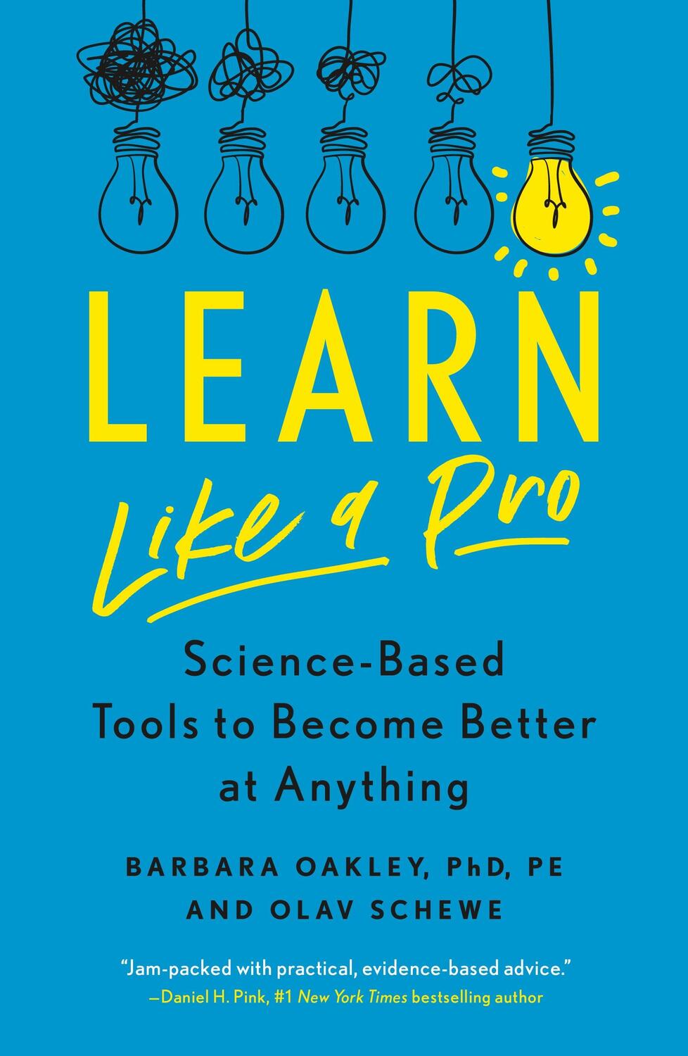 Cover: 9781250799371 | Learn Like a Pro | Science-Based Tools to Become Better at Anything