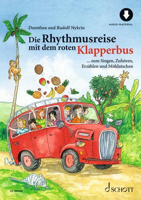 Cover: 9783795725525 | Die Rhythmusreise mit dem roten Klapperbus | Dorothea Nykrin (u. a.)