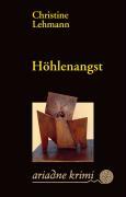 Cover: 9783886198917 | Höhlenangst | Ariadne 1061 | Christine Lehmann | Taschenbuch | 320 S.