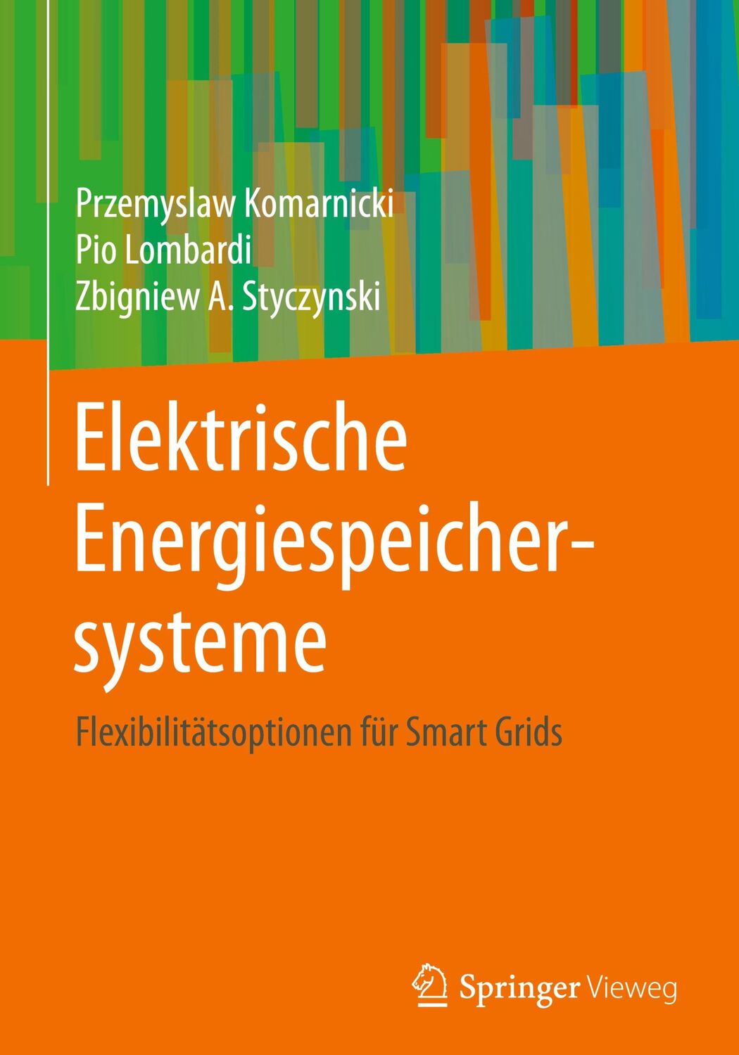 Cover: 9783662628010 | Elektrische Energiespeichersysteme | Przemyslaw Komarnicki (u. a.)