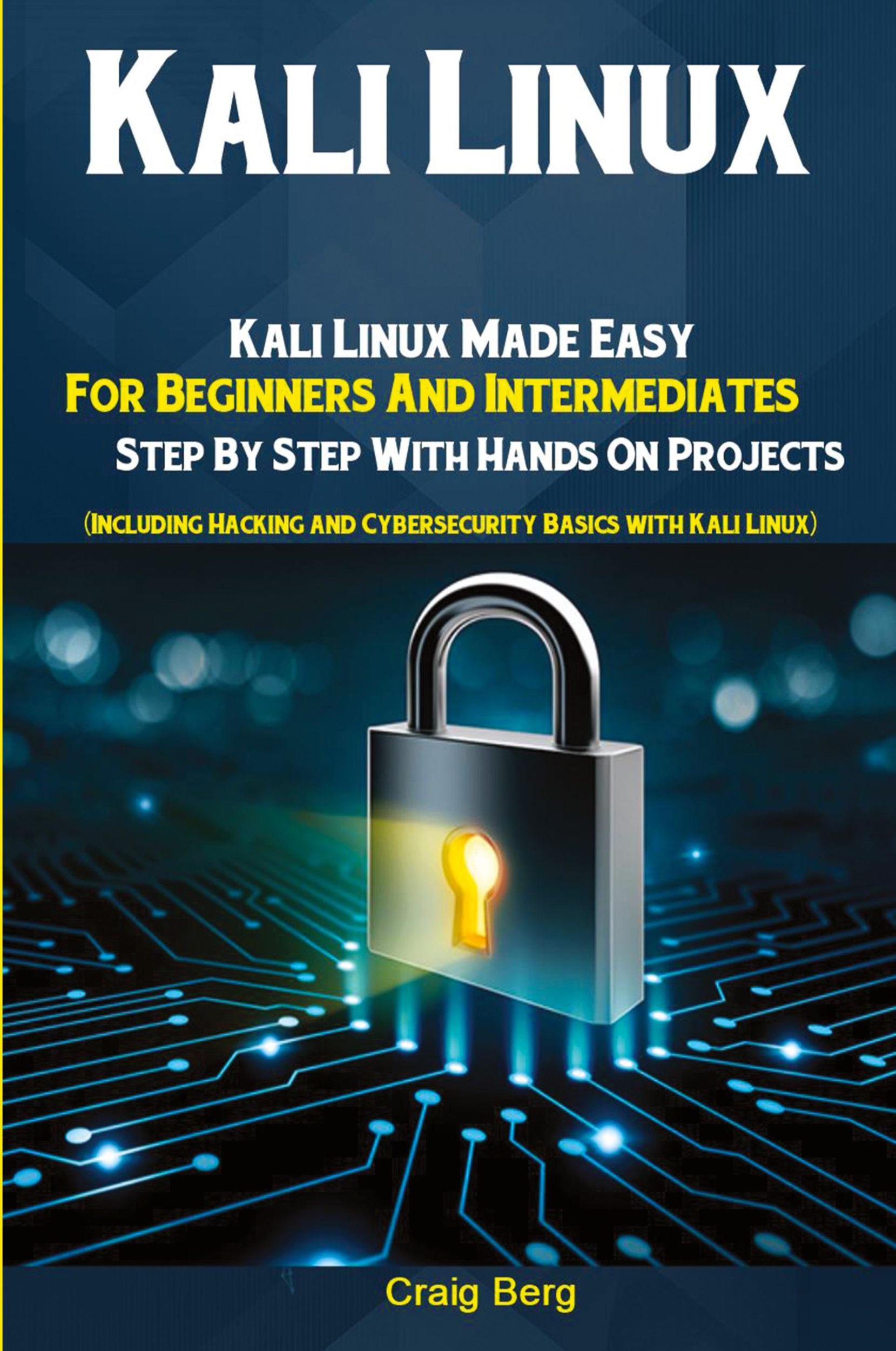 Cover: 9781951737184 | Kali Linux | Berg Craig | Taschenbuch | Englisch | 2019 | Antony Mwau