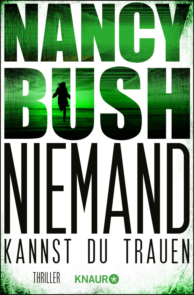 Cover: 9783426518090 | Niemand kannst du trauen | Thriller | Nancy Bush | Taschenbuch | 2016