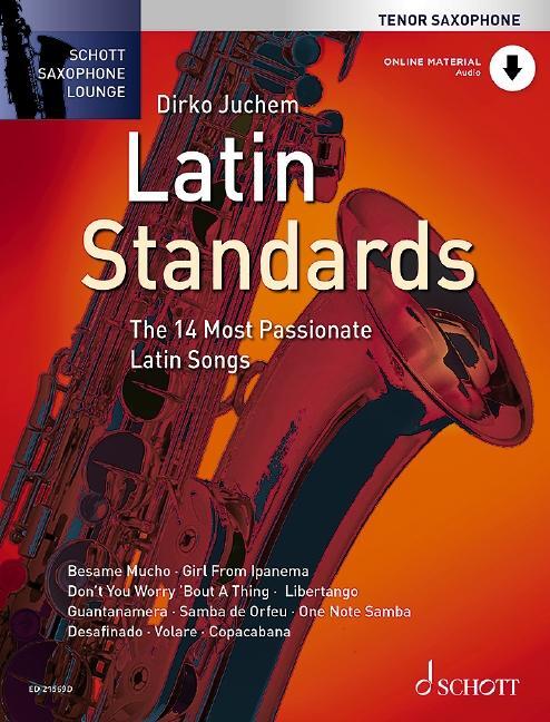 Cover: 9783795718787 | Latin Standards | Broschüre | Schott Saxophone Lounge | 106 S. | 2019