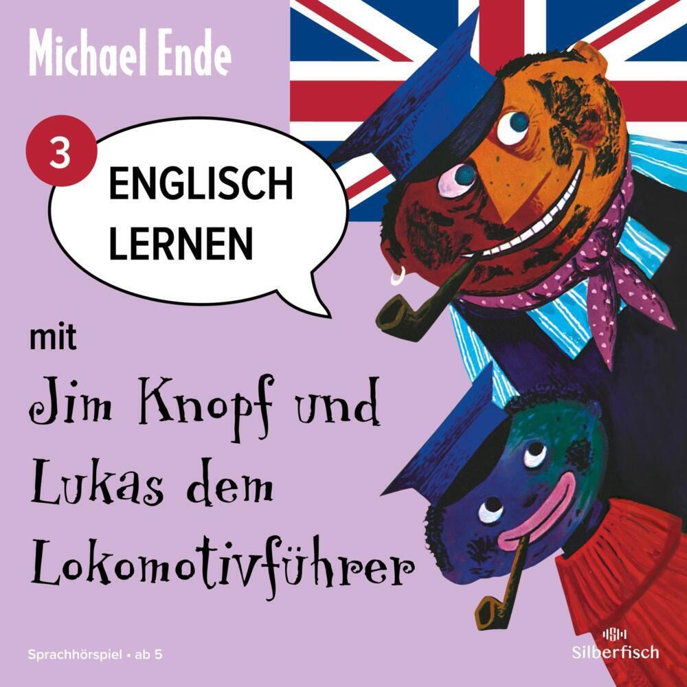 Cover: 9783867424660 | Englisch lernen mit Jim Knopf und Lukas dem Lokomotivführer - Teil...