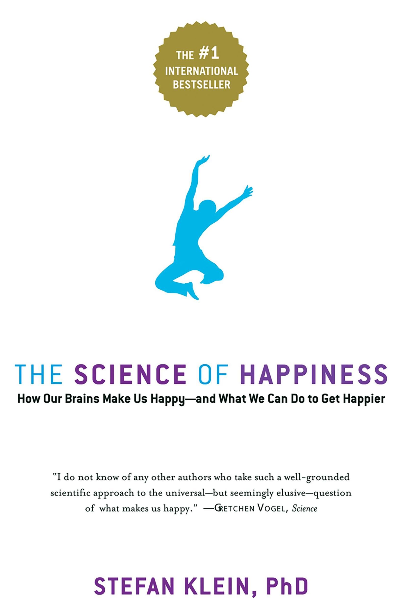 Cover: 9781569243282 | The Science of Happiness | Stefan Klein | Taschenbuch | Englisch