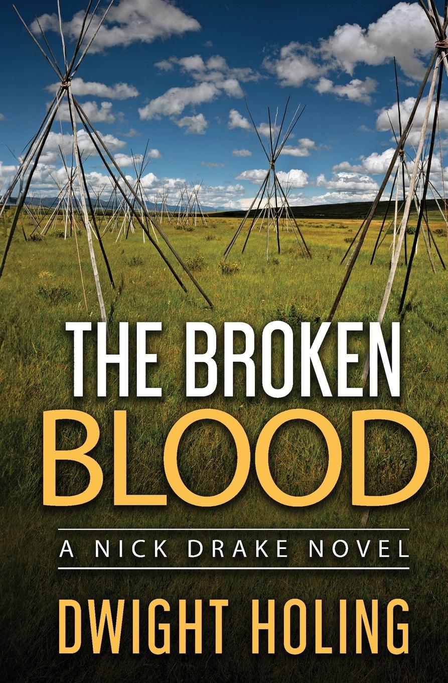 Cover: 9798986697864 | The Broken Blood | Dwight Holing | Taschenbuch | Englisch | 2024