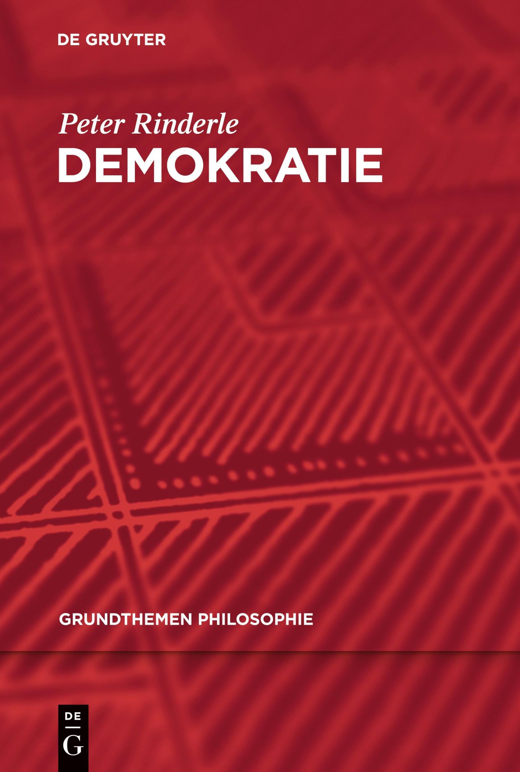 Cover: 9783110399363 | Demokratie | Peter Rinderle | Taschenbuch | VIII | Deutsch | 2015