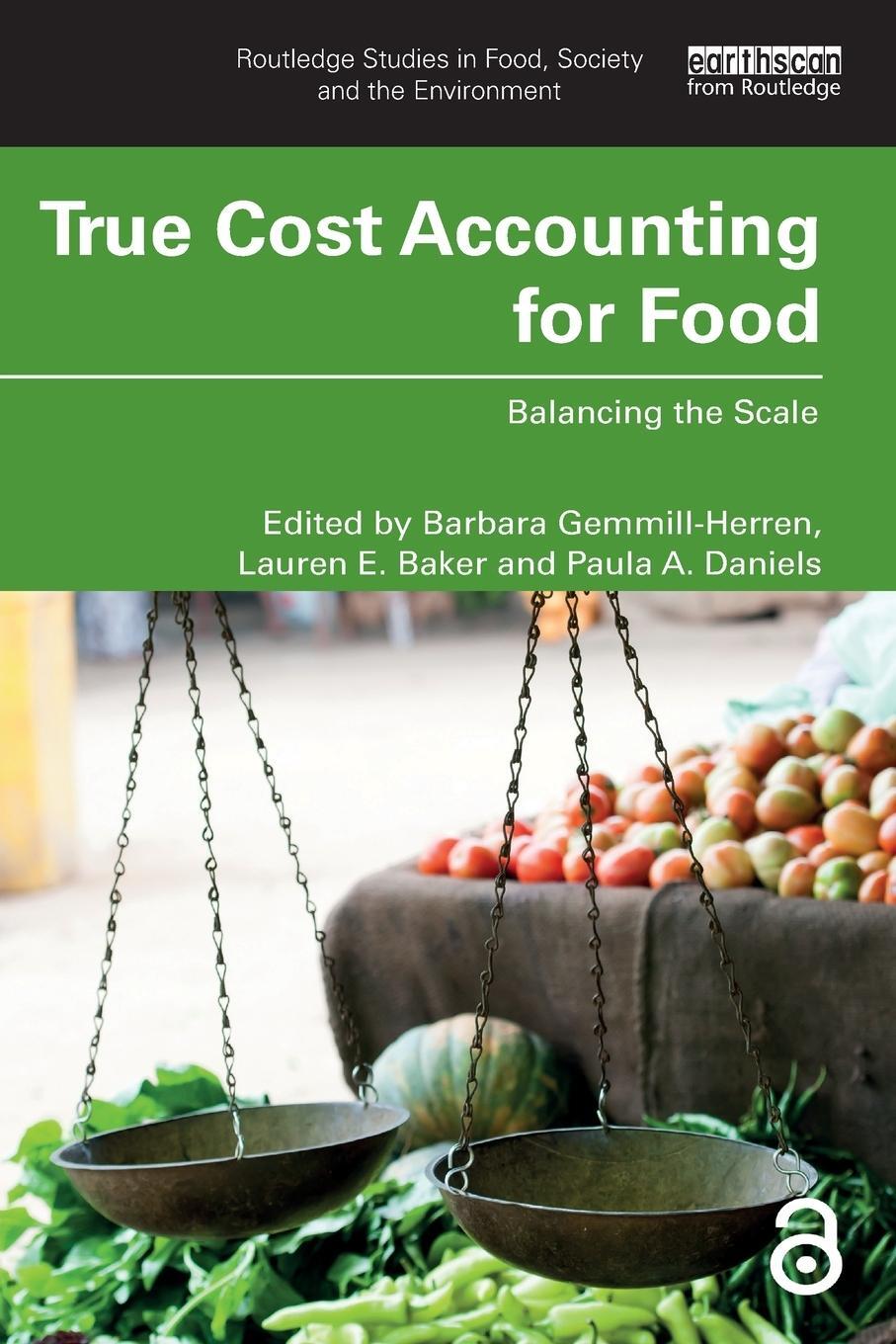 Cover: 9780367506858 | True Cost Accounting for Food | Balancing the Scale | Gemmill-Herren