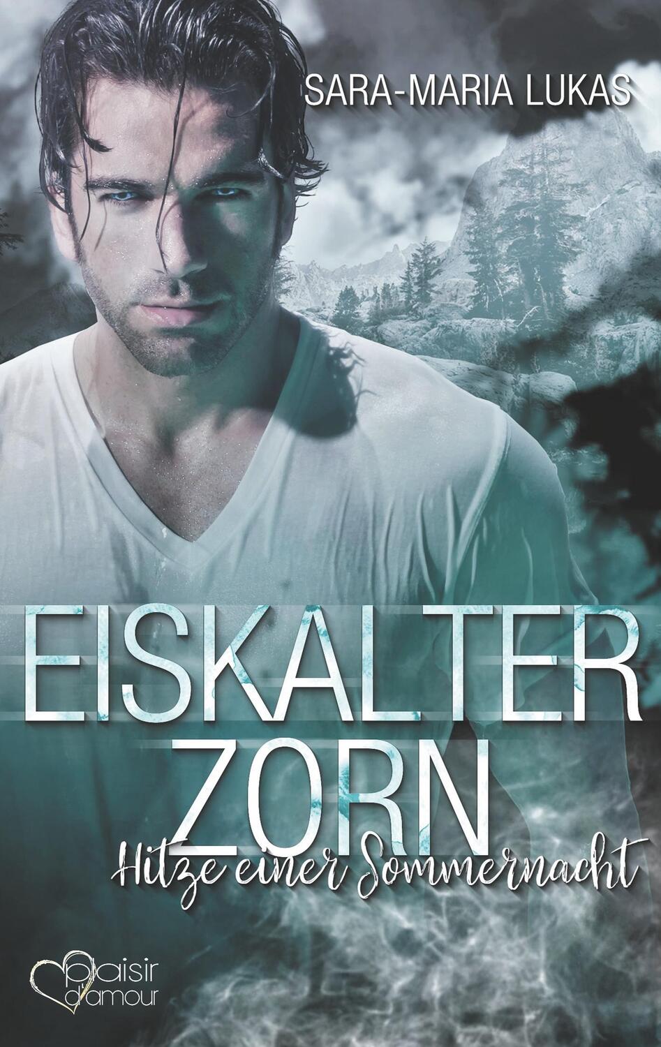 Cover: 9783864954177 | Eiskalter Zorn - Hitze einer Sommernacht | Sara-Maria Lukass | Buch