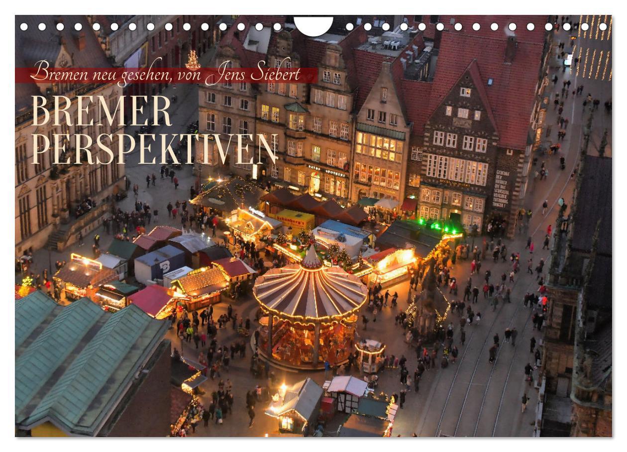 Cover: 9783383833496 | Bremer Perspektiven (Wandkalender 2025 DIN A4 quer), CALVENDO...