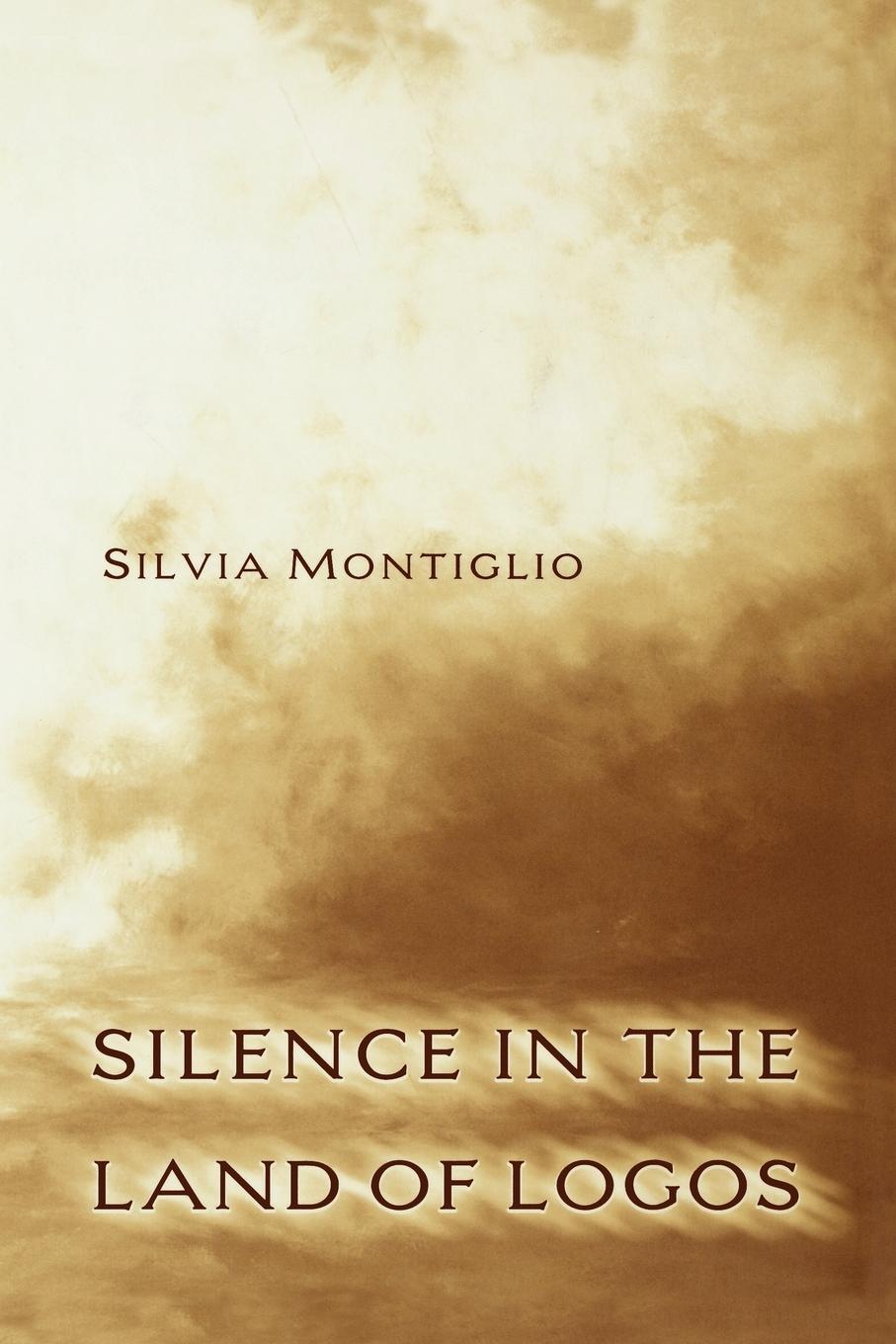 Cover: 9780691146584 | Silence in the Land of Logos | Silvia Montiglio | Taschenbuch | 2010