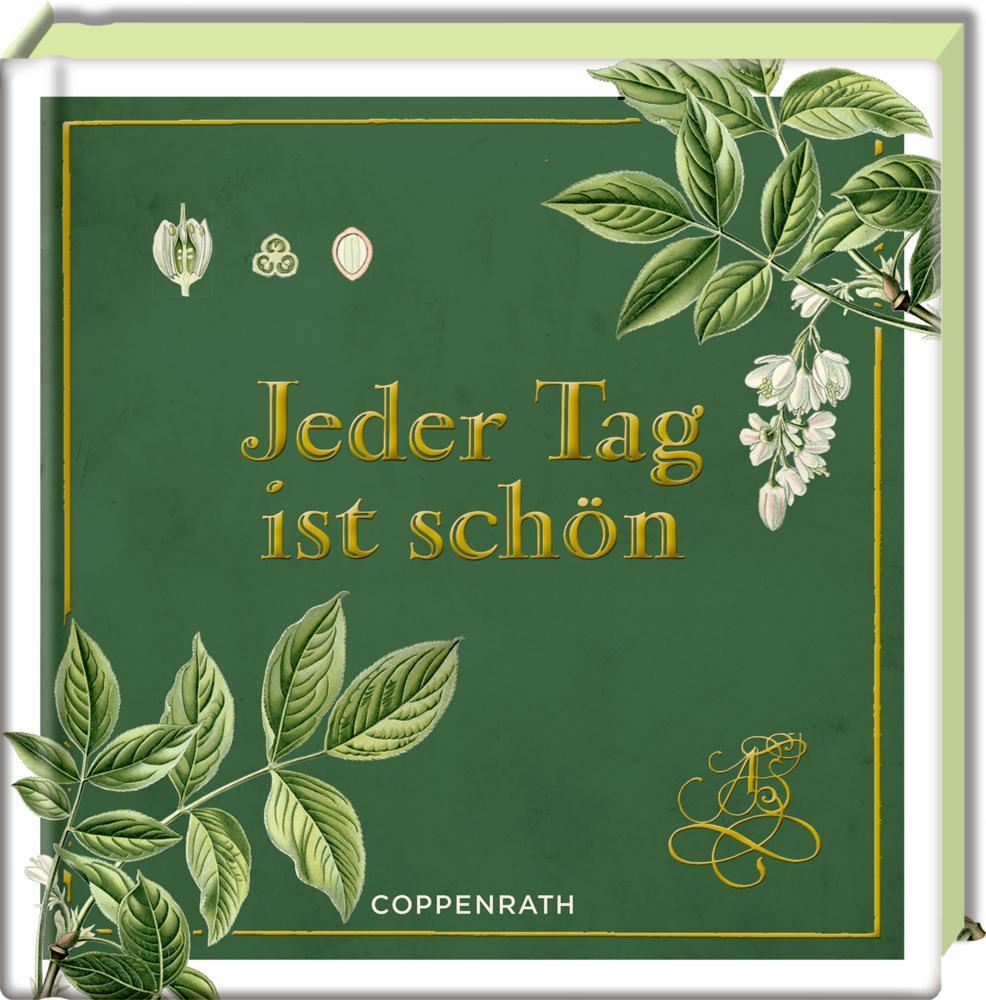 Cover: 9783649639640 | Jeder Tag ist schön | Buch | Hardcover; mit Goldfolie; Farbschnitt