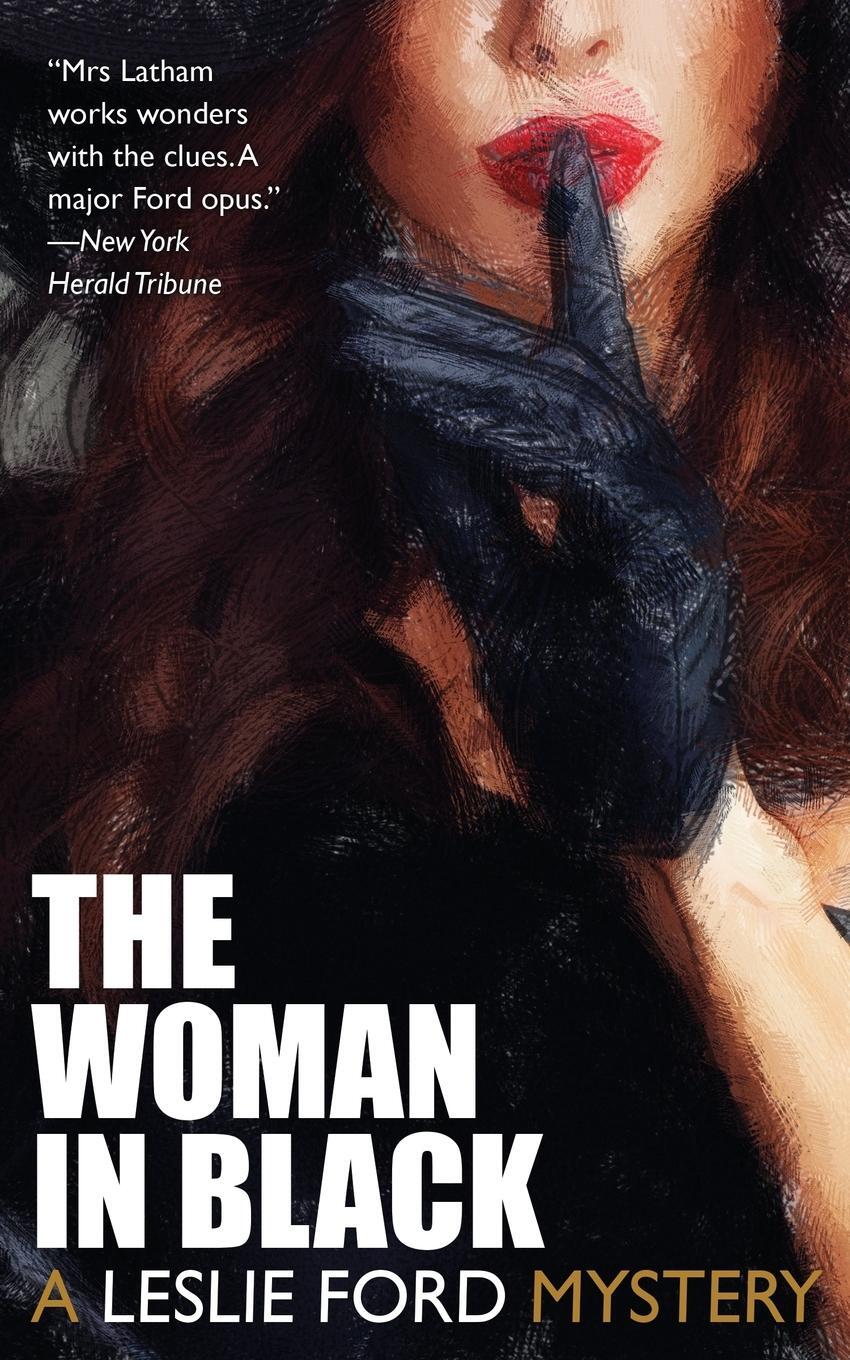 Cover: 9781479426232 | The Woman in Black | Leslie Ford | Taschenbuch | Paperback | Englisch