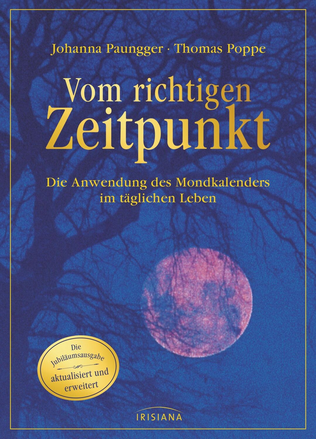 Cover: 9783424153002 | Vom richtigen Zeitpunkt | Johanna Paungger (u. a.) | Buch | 288 S.