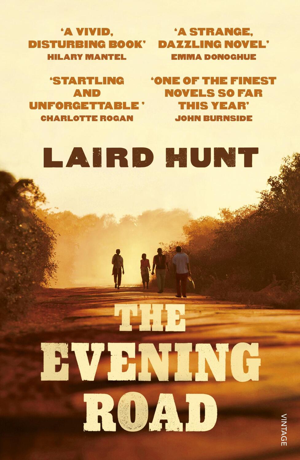 Cover: 9781784703646 | The Evening Road | Laird Hunt | Taschenbuch | 320 S. | Englisch | 2018