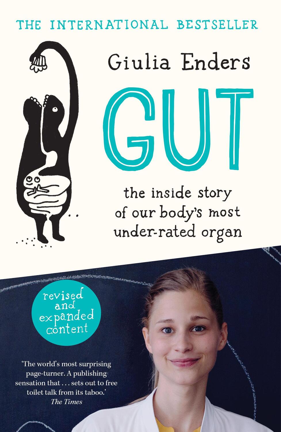 Cover: 9781925228601 | Gut | The Inside Story of Our Body's Most Under-Rated Organ | Enders