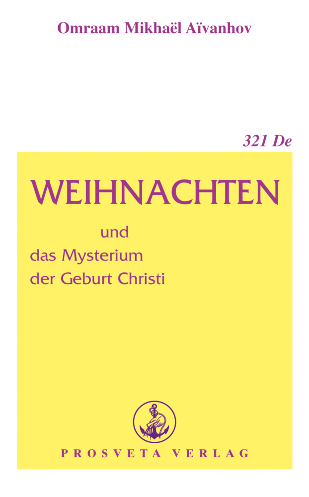 Cover: 9783895150128 | Weihnachten und das Mysterium der Geburt Christi | Aïvanhov | Buch