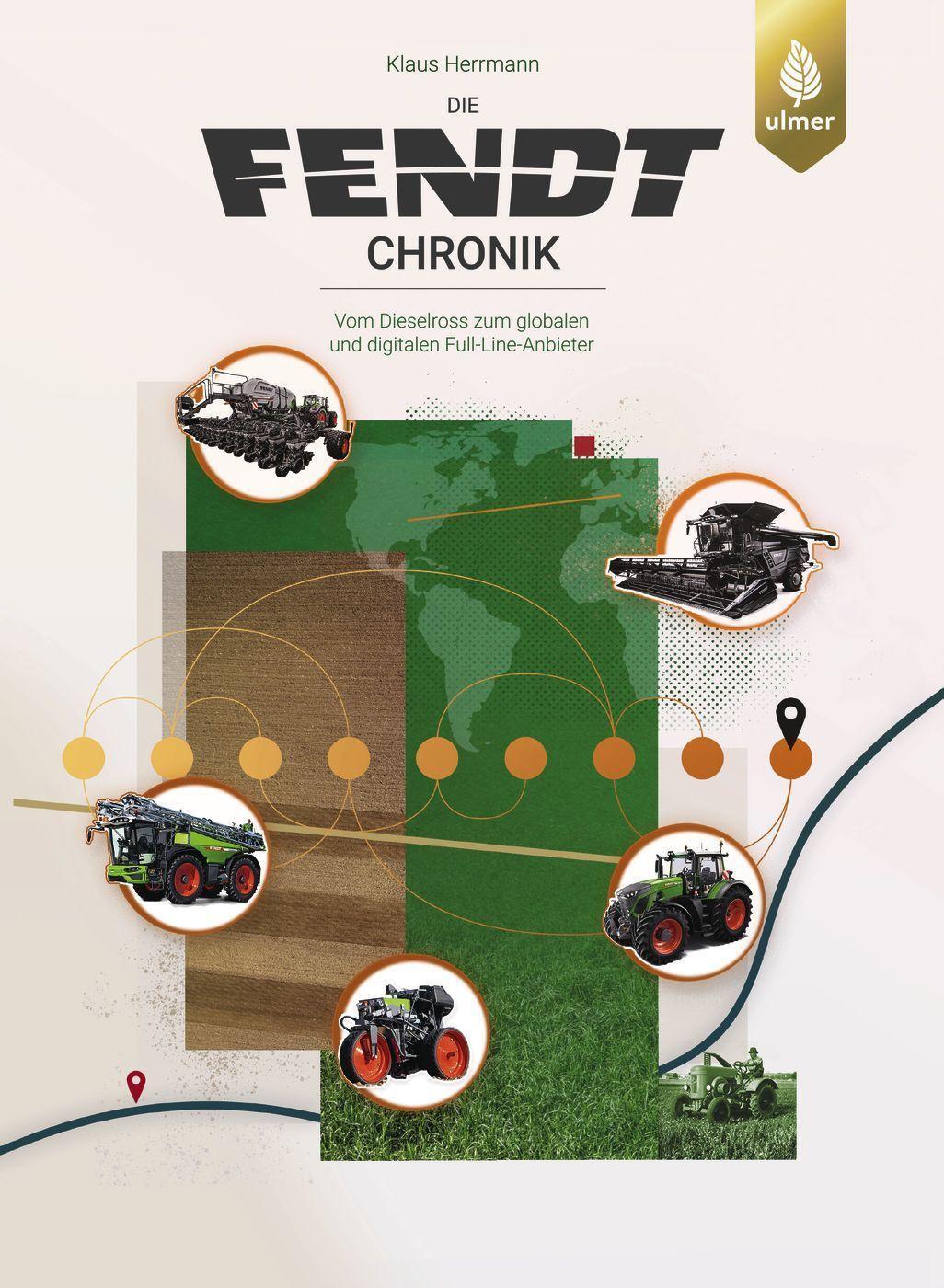 Cover: 9783818613693 | Die Fendt-Chronik | Klaus Herrmann | Buch | Deutsch | 2022