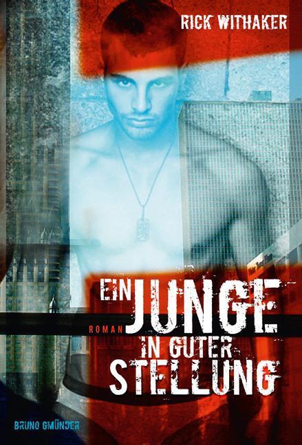 Cover: 9783867870771 | Ein Junge in guter Stellung | Rick Whitaker | Taschenbuch | 168 S.