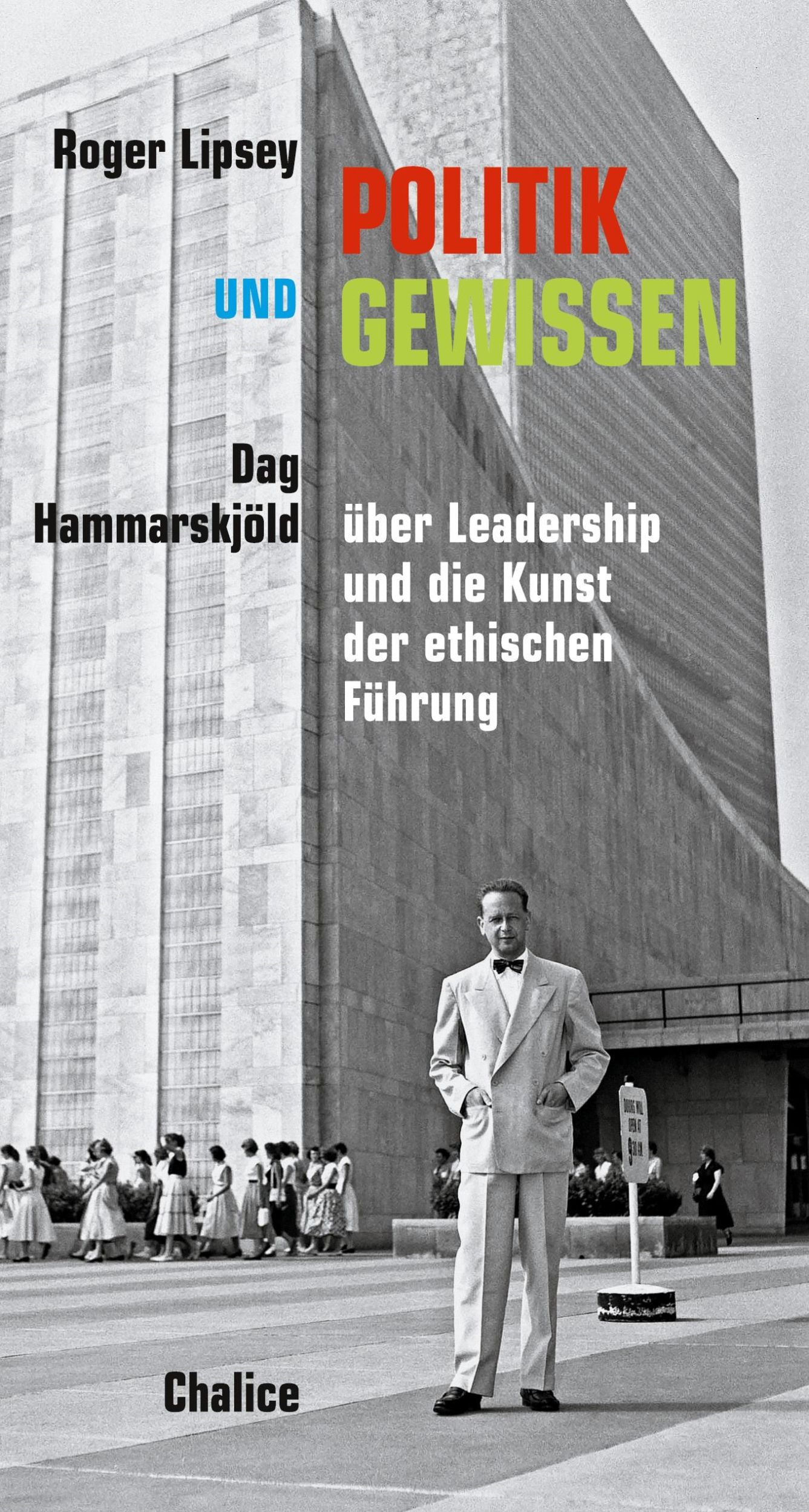 Cover: 9783942914475 | Politik und Gewissen | Roger Lipsey (u. a.) | Taschenbuch | 152 S.