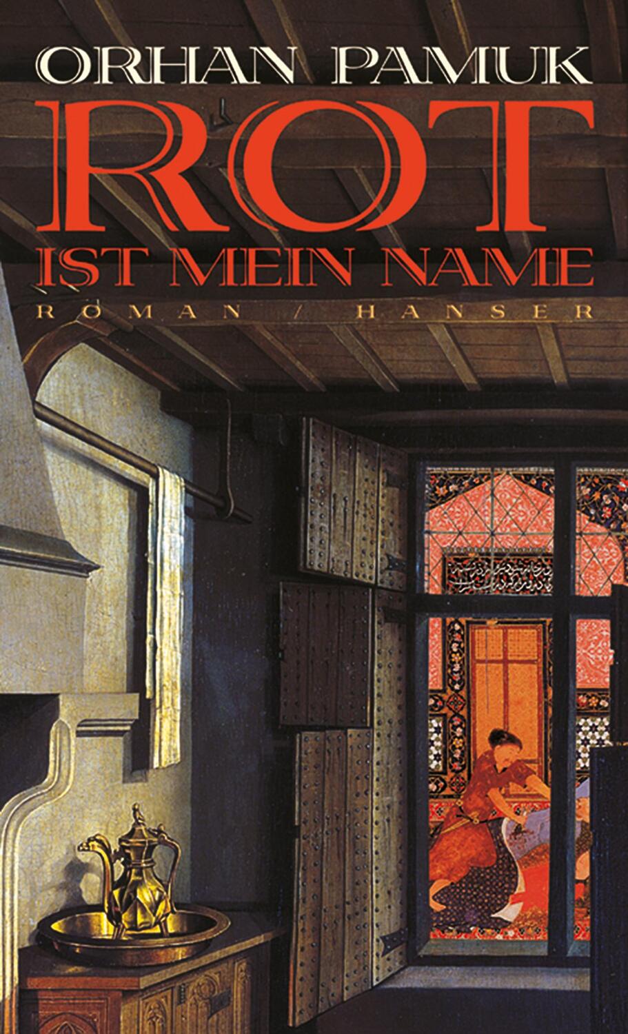 Cover: 9783446200579 | Rot ist mein Name | Orhan Pamuk | Buch | 560 S. | Deutsch | 2001