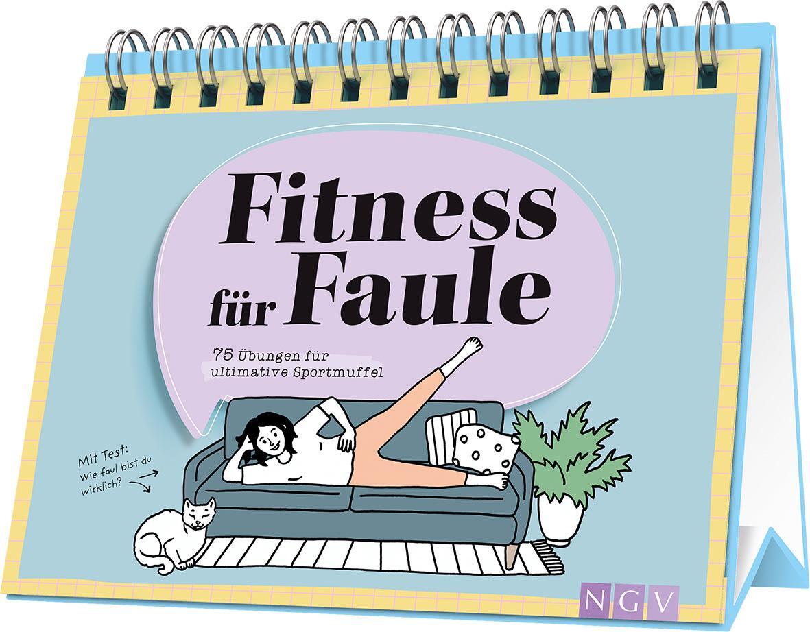 Cover: 9783625194507 | Fitness für Faule 75 Übungen für ultimative Sportmuffel | Zöll | Buch