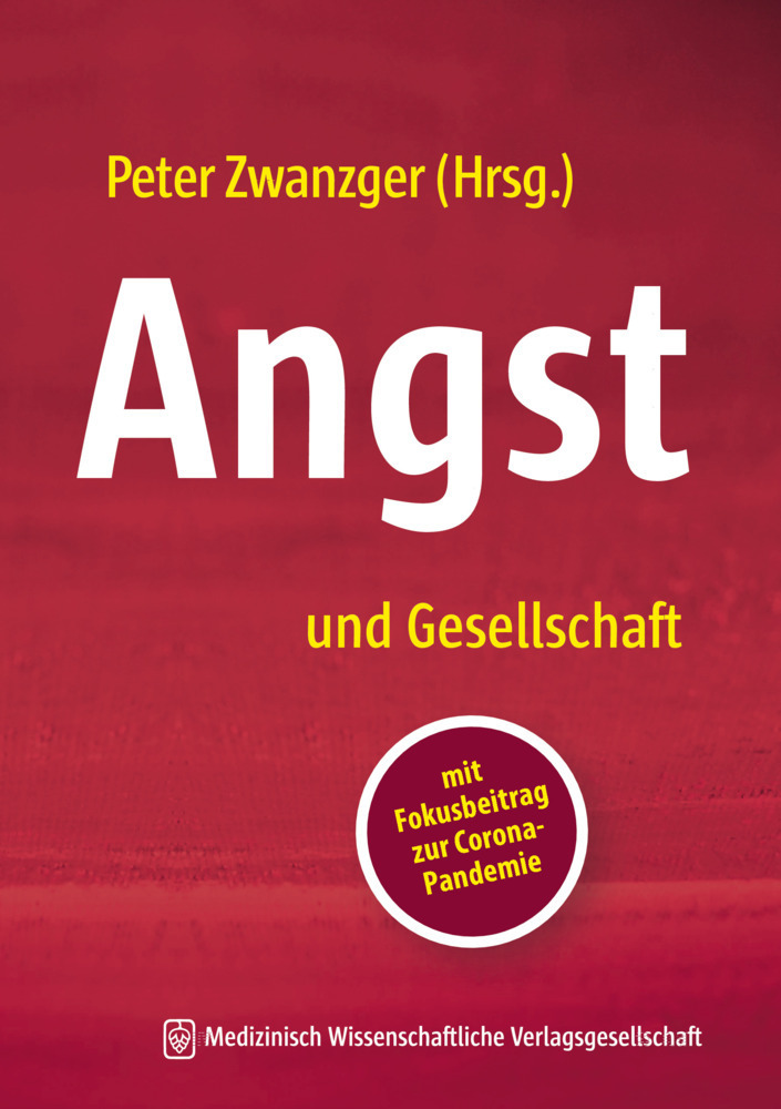 Cover: 9783954666409 | Angst und Gesellschaft | mit Fokusbeitrag zur Corona-Pandemie | Buch