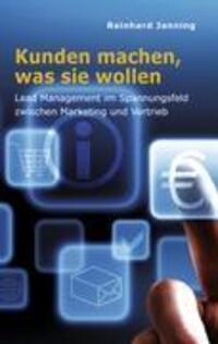 Cover: 9783848200573 | Kunden machen, was sie wollen | Reinhard Janning | Buch | 200 S.