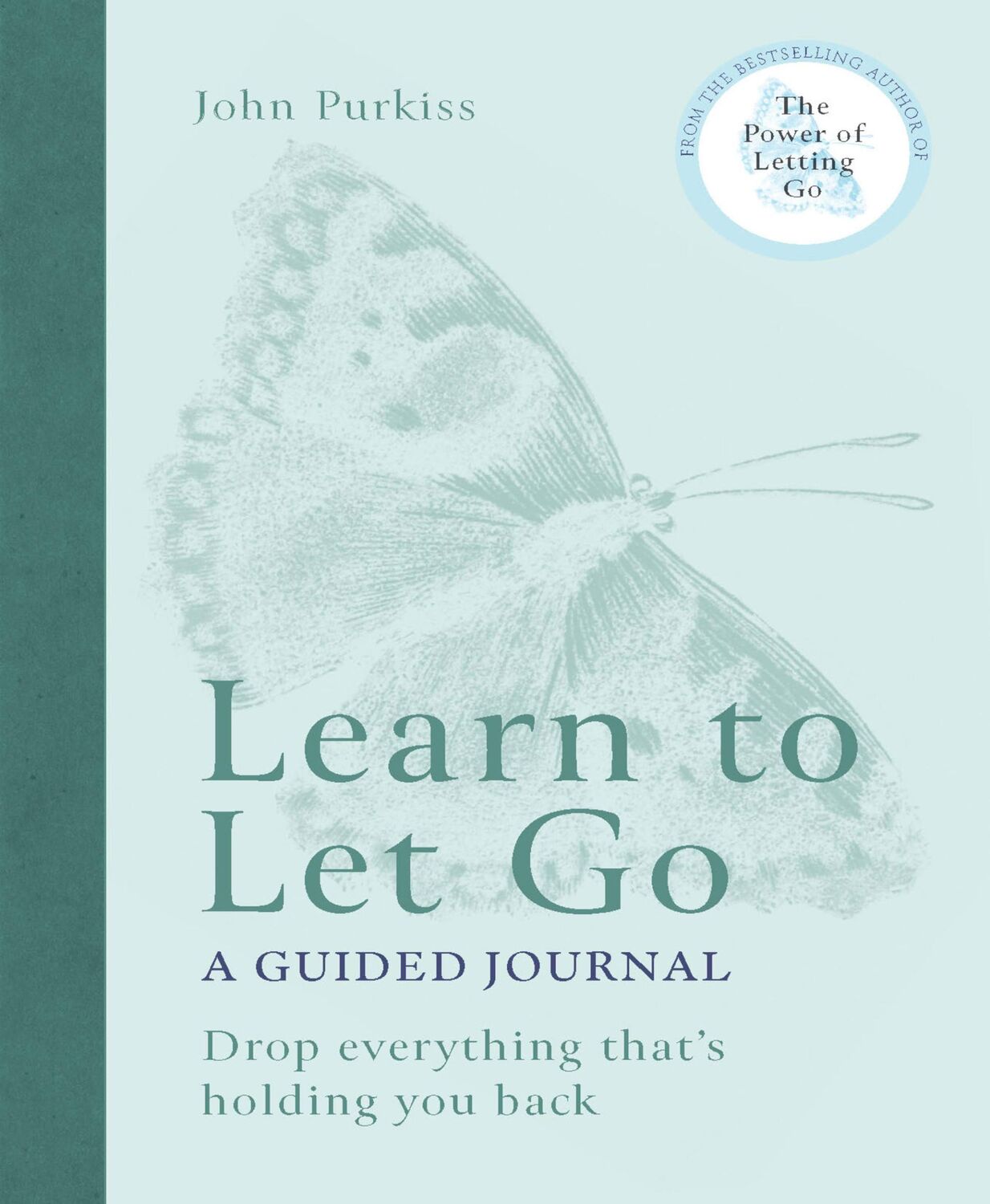 Cover: 9781783255436 | Learn to Let Go | John Purkiss | Taschenbuch | Kartoniert / Broschiert