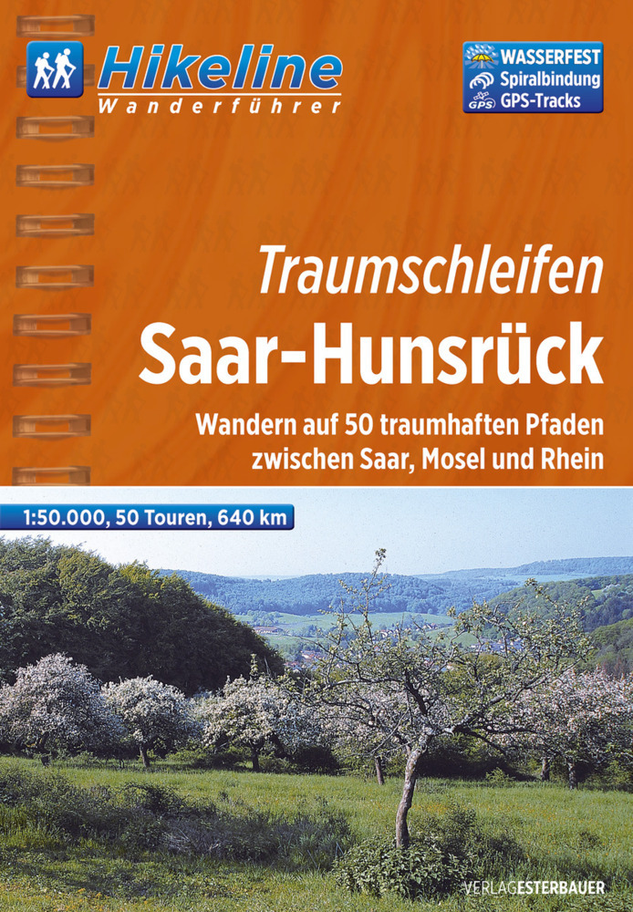 Cover: 9783850005609 | Hikeline Wanderführer Traumschleifen Saar-Hunsrück | Esterbauer Verlag