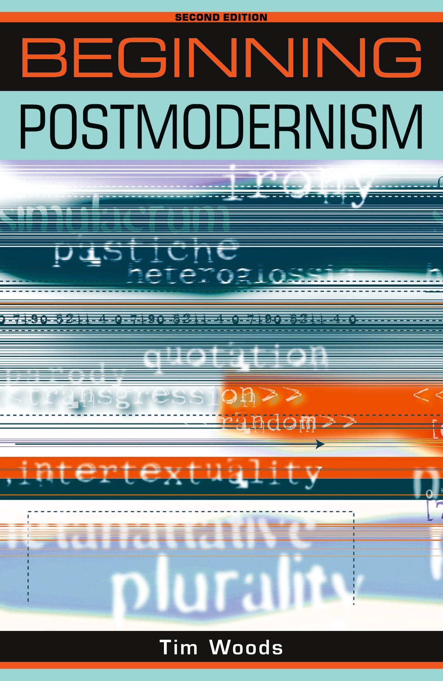 Cover: 9780719079962 | Beginning postmodernism | Second edition | Tim Woods | Taschenbuch